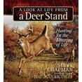 thumbnail image 2 of A Look at Life from a Deer Stand (Hardcover), 2 of 2