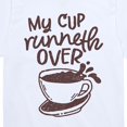 thumbnail image 3 of Instant Message - My Cup Runneth Over Short Sleeve Graphic T-Shirt, 3 of 6