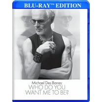 Michael Des Barres: Who Do You Want Me to Be?