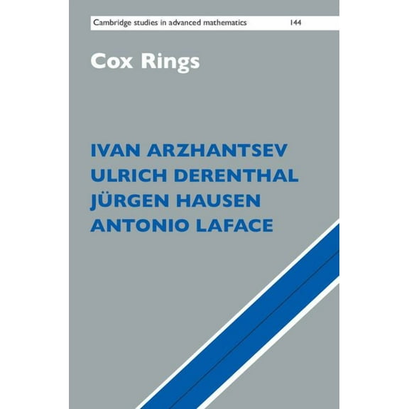 Cambridge Studies in Advanced Mathematic Cox Rings, Book 144, (Hardcover)