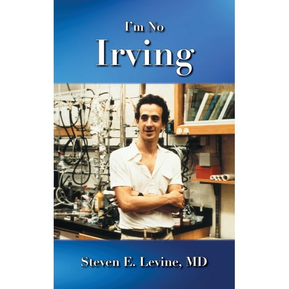 I'm No Irving, (Hardcover)