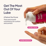 Hello Cake Tush Cush Hybrid Blend Lube, Unflavored Personal Lubricant for Backside Play, 1.7 fl oz