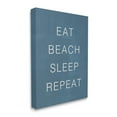 thumbnail image 3 of Stupell Industries Eat Sleep Beach Repeat Phrase Nautical Blue,16 x 20, Design by Lux + Me Designs, 3 of 5