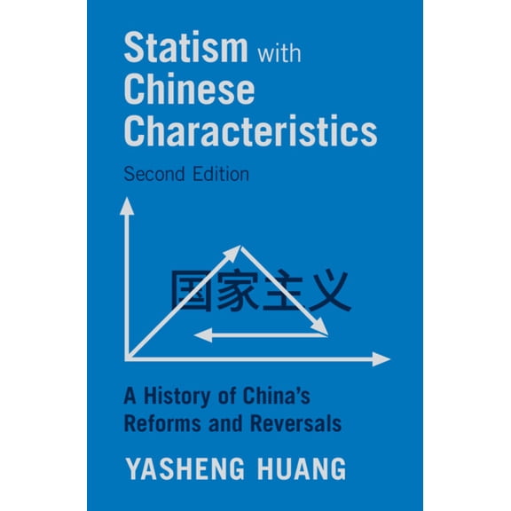 Statism with Chinese Characteristics, (Hardcover)