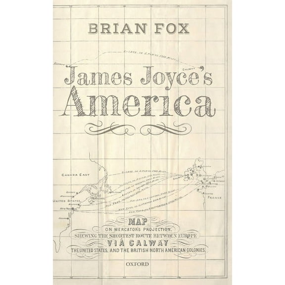 James Joyce's America, (Hardcover)
