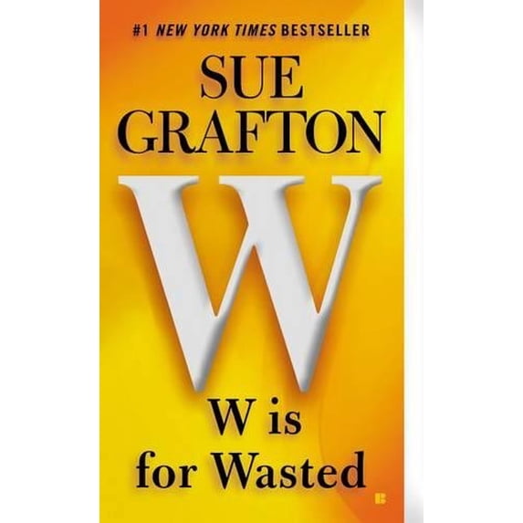 Pre-Owned W Is for Wasted (Paperback) by Sue Grafton
