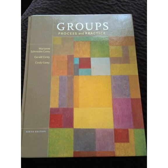 Pre-Owned Groups: Process and Practice, 9th Edition, 9781133945468, 1133945465, Hardcover, 9 edition