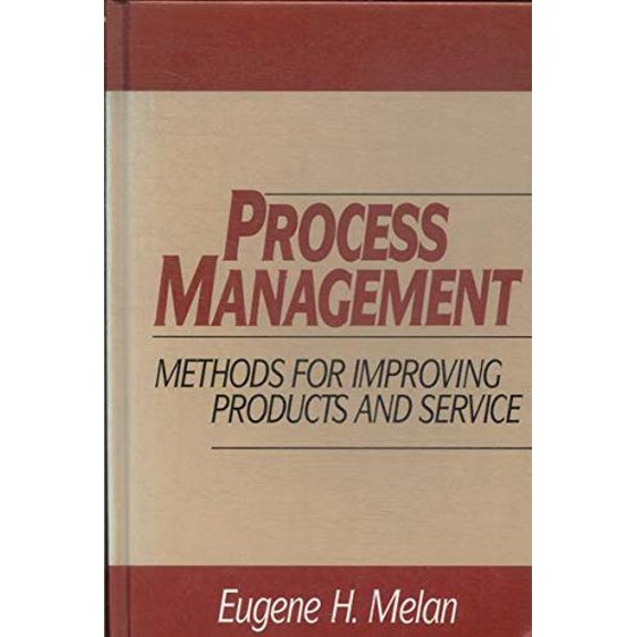 Pre-Owned Process Management: Methods for Improving Products and Service (Hardcover) 0070413398 9780070413399