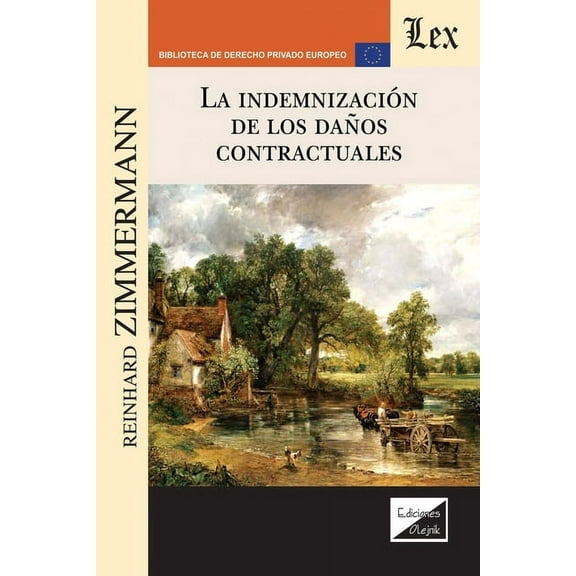 La Indemnización de Los Daños Contractuales (Paperback)