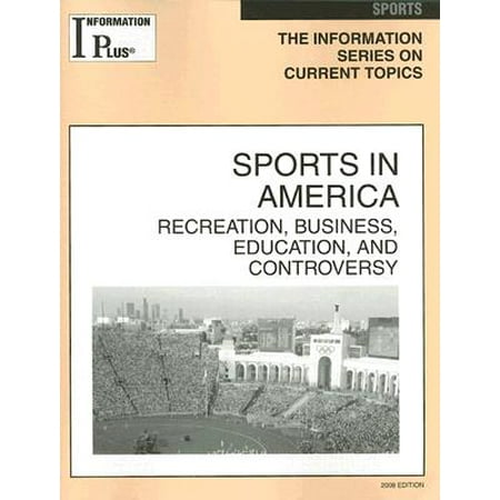 Sports In America Recreation Business Education And