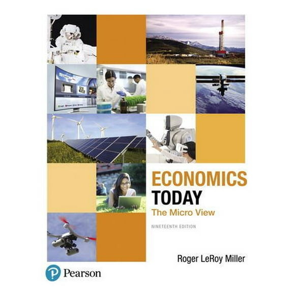 Pre-Owned Economics Today: The Micro View (Paperback 9780134479255) by Roger Miller