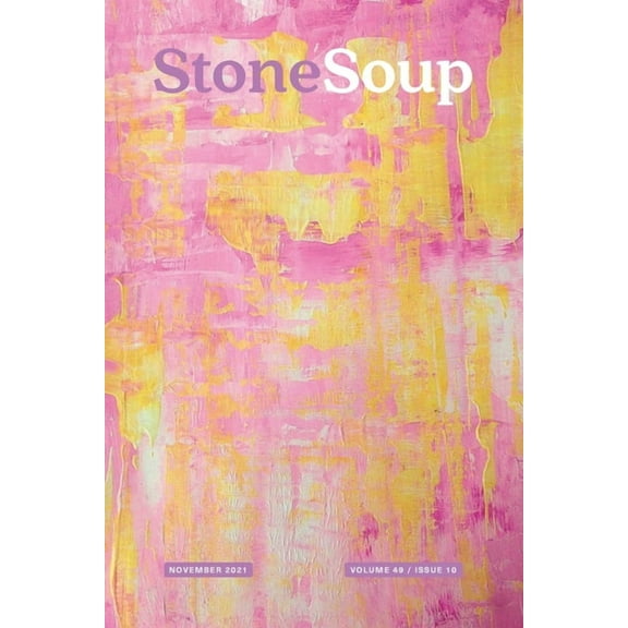 Stone Soup Magazine: November 2021, (Paperback)