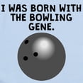 thumbnail image 2 of CafePress - Born With The Bowling Gene Body Suit - Baby Light Bodysuit, Size Newborn - 24 Months, 2 of 4