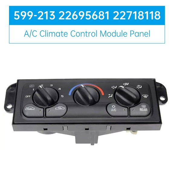 A/C Climate Control Module Panel 599-213 22695681 22718118 for Chevrolet