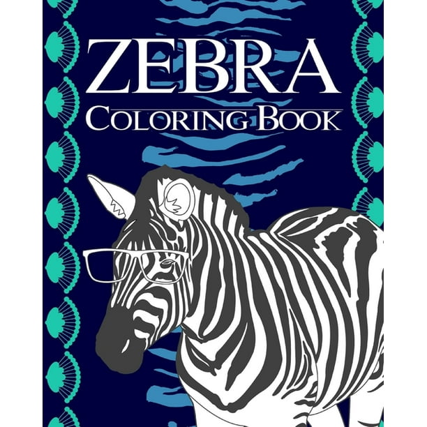 Download Zebra Coloring Book Paperback Walmart Com Walmart Com