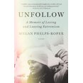 thumbnail image 2 of Unfollow: un Mémoire d'Amour et de Départ de l'Extrémisme, 2 of 3