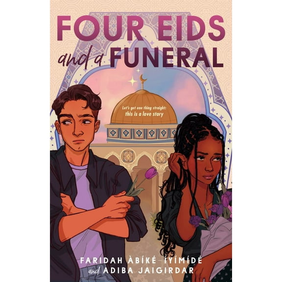 Faridah Àbíké-Íyímídé: Four Eids and a Funeral (Hardcover)