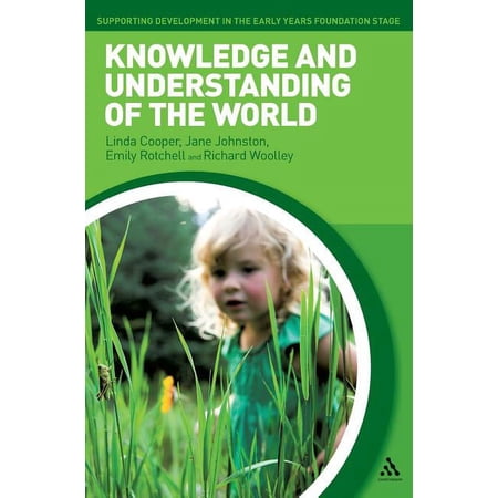 Supporting Development in the Early Year Knowledge and Understanding of the World (Hardcover)