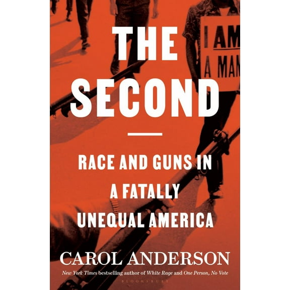 The Second: Race and Guns in a Fatally Unequal America (Hardcover)