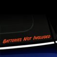 thumbnail image 1 of Batteries Not Included - Vinyl Decal - Choose Color - [ORANGE], 1 of 1