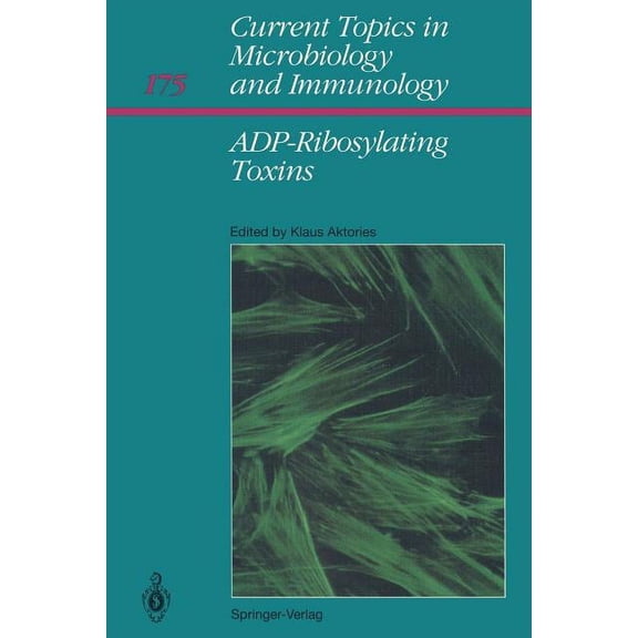 Current Topics in Microbiology and Immmu Adp-Ribosylating Toxins, Book 175, (Paperback)