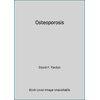 Osteoporosis [Hardcover - Used]