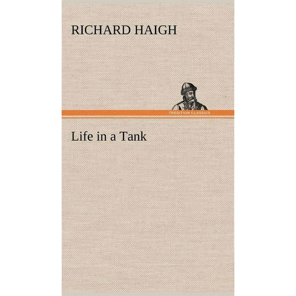 Life in a Tank (Hardcover)