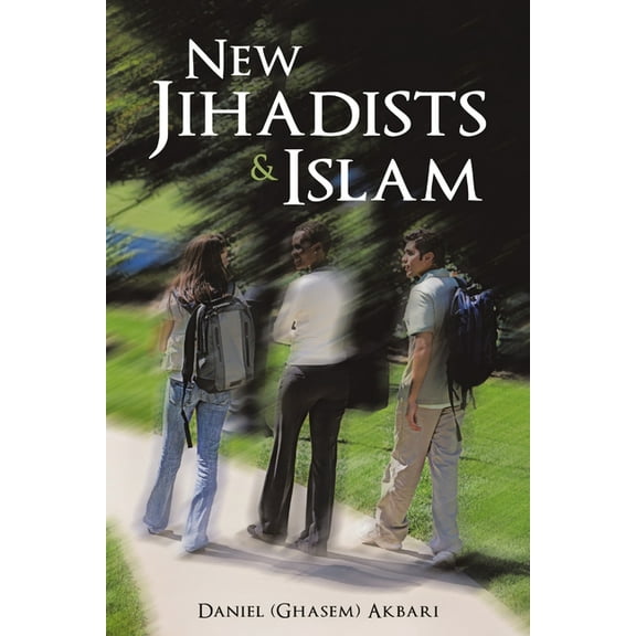 New Jihadists & Islam (Paperback)