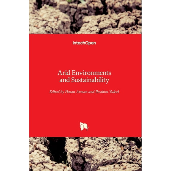 Arid Environments and Sustainability (Hardcover)