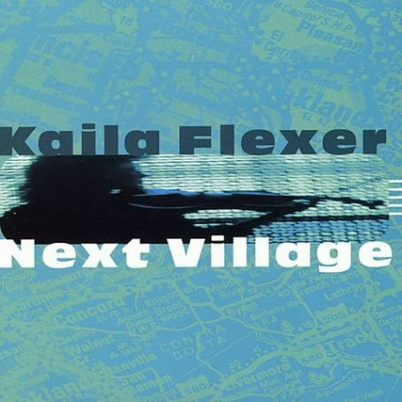 Kaila Flexer - Next Village - Music & Performance - CD