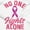 White, variant on Breast Cancer No One Fights Alone Zip Hoodie Sweatshirt Women Brisco Brands X