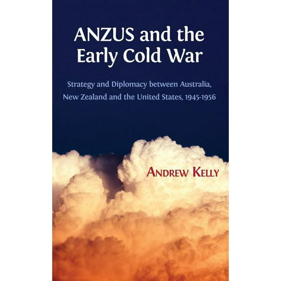 Anzus And The Early Cold War