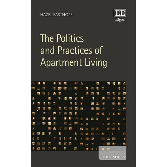 The Politics and Practices of Apartment Living