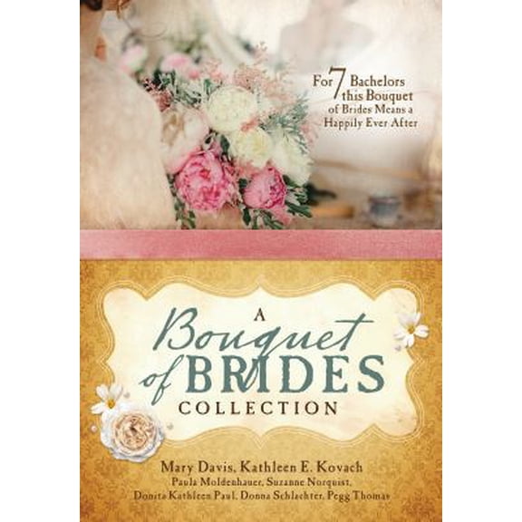 Pre-Owned Bouquet of Brides Romance Collection (Paperback) 1683223810 9781683223818