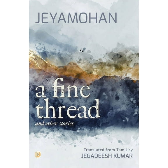 A Fine Thread and other stories: Short stories, (Paperback)