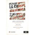 thumbnail image 1 of ESTADOS UNIDOS: LA CRISIS SISTEMICA Y LAS NUEVAS CONDICIONES DE LEGITIMACION SIGLO XXI EDITORES MARCO A. GANDASEGUI, 1 of 1