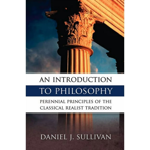 An Introduction to Philosophy, (Paperback)
