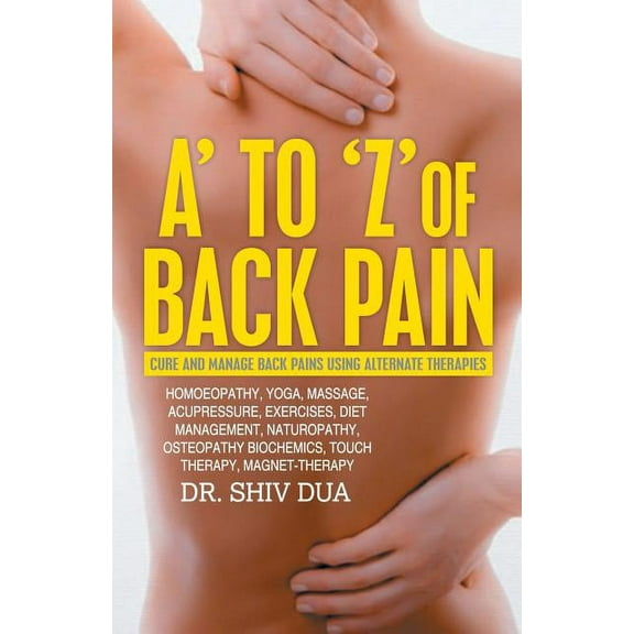 A-Z of Back Pain, (Paperback)