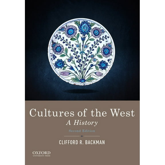 Pre-Owned Cultures of the West: A History (Paperback) 0190240458 9780190240455