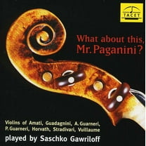 Saschko Gawriloff - What About This Mr Paganini - Music & Performance - CD