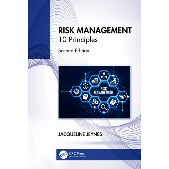 Risk Management: 10 Principles, (Paperback)