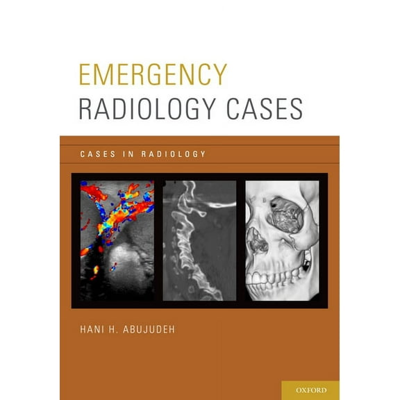 Cases in Radiology Emergency Radiology Cases, (Paperback)