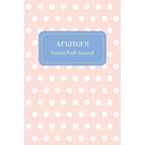 Ariana's Pocket Posh Journal, Polka Dot, (Paperback)