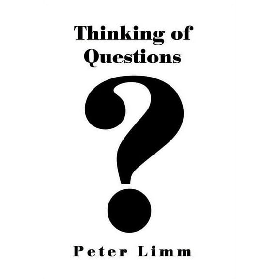 Thinking of Questions (Hardcover)