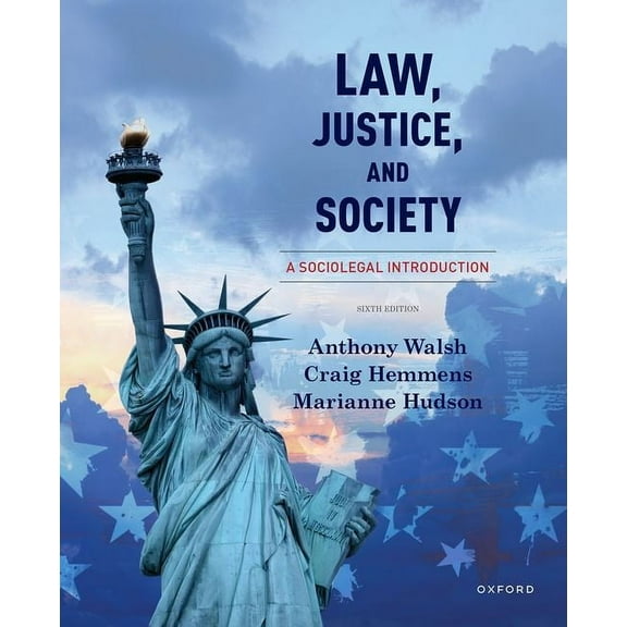 Law, Justice, and Society: A Sociolegal Introduction, (Paperback)