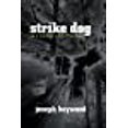 thumbnail image 1 of Strike Dog: A Woods Cop Mystery (Woods Cop Mysteries), 1 of 1
