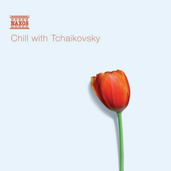 Various Artists - Chill with Tchaikovsky - Music & Performance - CD