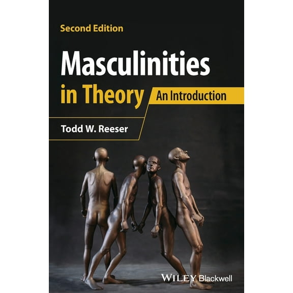 Masculinities in Theory: An Introduction, (Paperback)