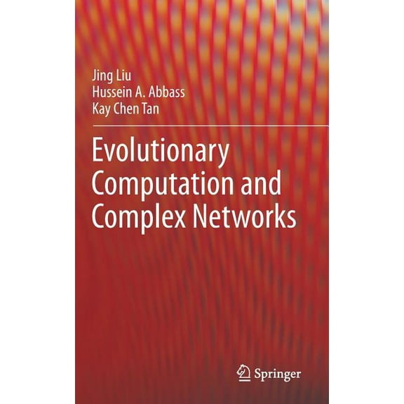Evolutionary Computation and Complex Networks, (Hardcover)