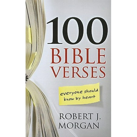 100 Bible Verses Everyone Should Know by Heart